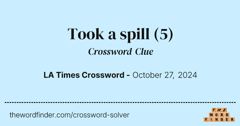 Took a spill crossword clue image