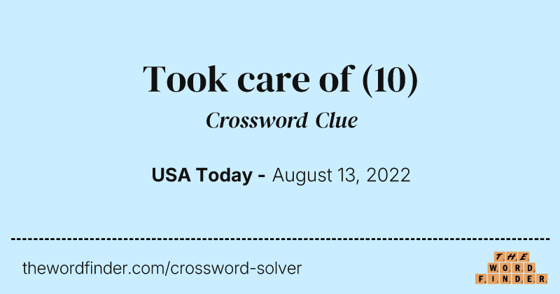 Took care of crossword clue image
