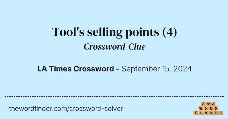 Tool's selling points crossword clue image