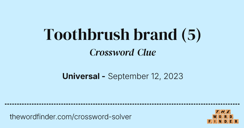 Toothbrush brand crossword clue image