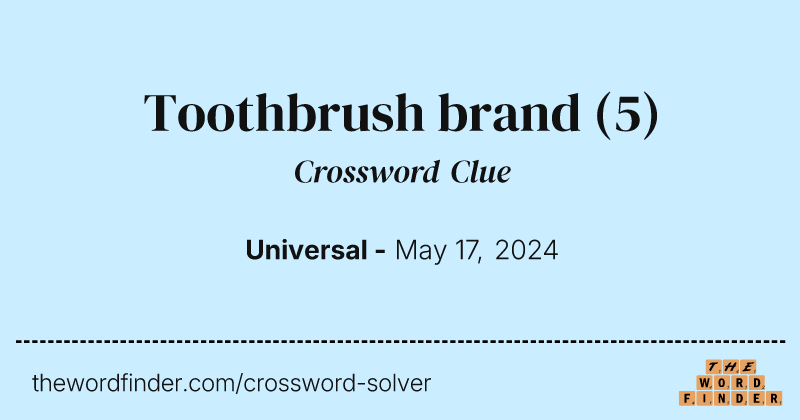 Toothbrush brand crossword clue image