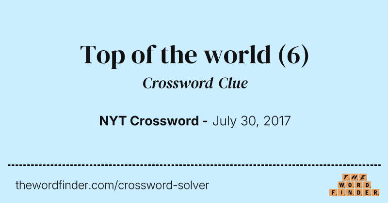 Top of the world crossword clue image