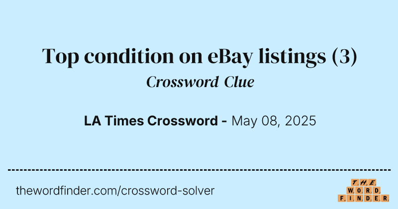Top condition on eBay listings crossword clue image
