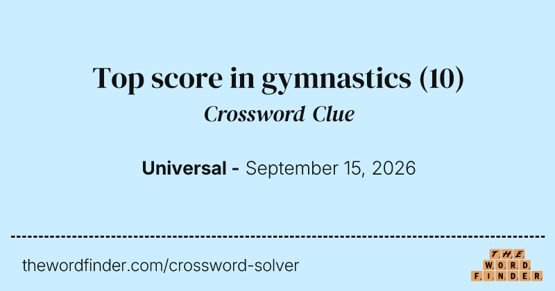 Top score in gymnastics crossword clue image