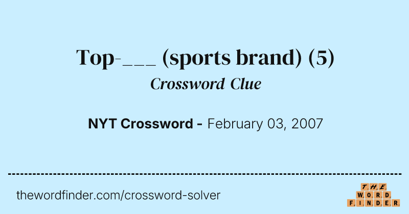 Top-___ (sports brand) crossword clue image