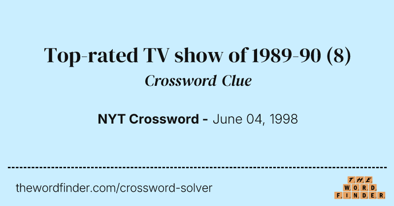 Top-rated TV show of 1989-90 crossword clue image