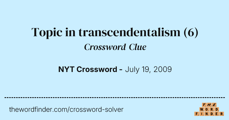 Topic in transcendentalism crossword clue image
