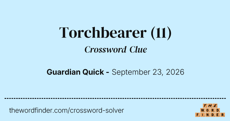 Torchbearer crossword clue image