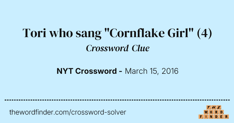 Tori who sang "Cornflake Girl" crossword clue image