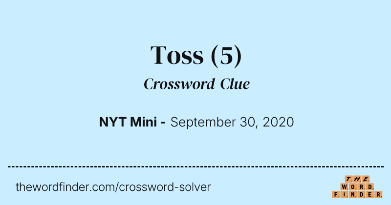 Toss crossword clue image