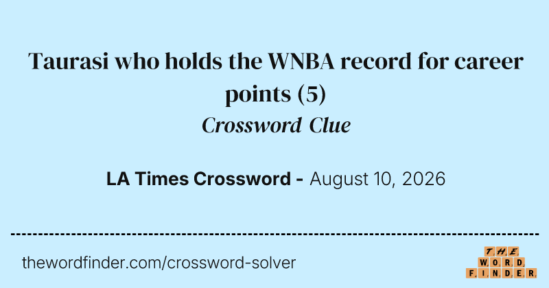 Taurasi who holds the WNBA record for career points crossword clue image