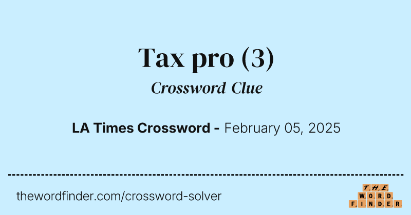 Tax pro crossword clue image