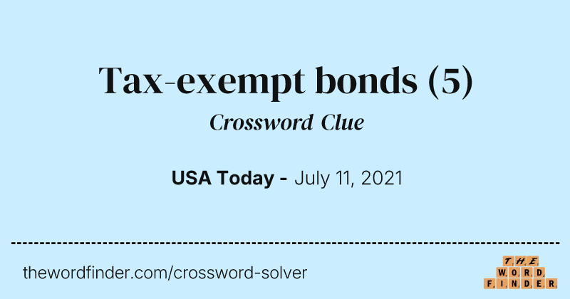 Tax-exempt bonds crossword clue image
