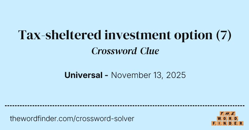 Tax-sheltered investment option crossword clue image