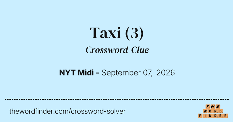 Taxi crossword clue image