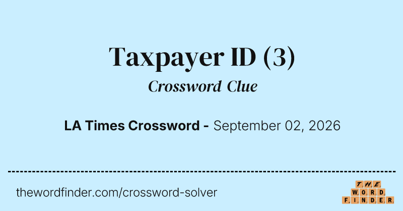 Taxpayer ID crossword clue image