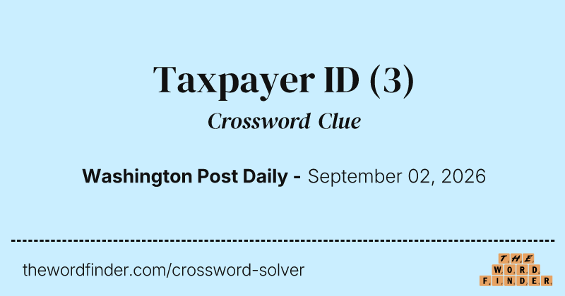 Taxpayer ID crossword clue image