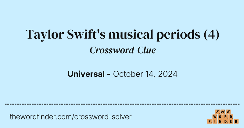 Taylor Swift's musical periods crossword clue image