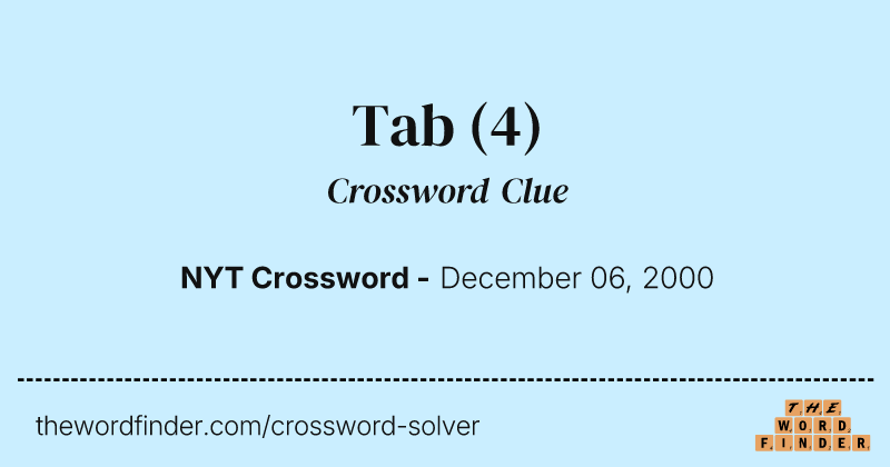 Tab crossword clue image