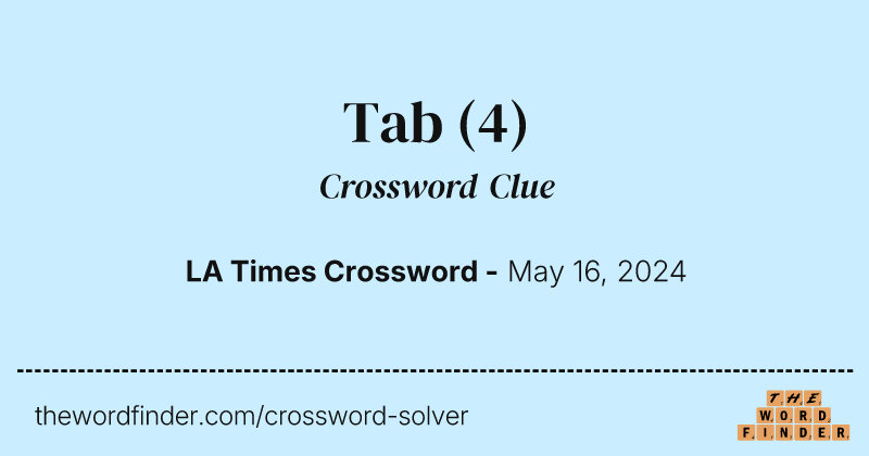 Tab crossword clue image