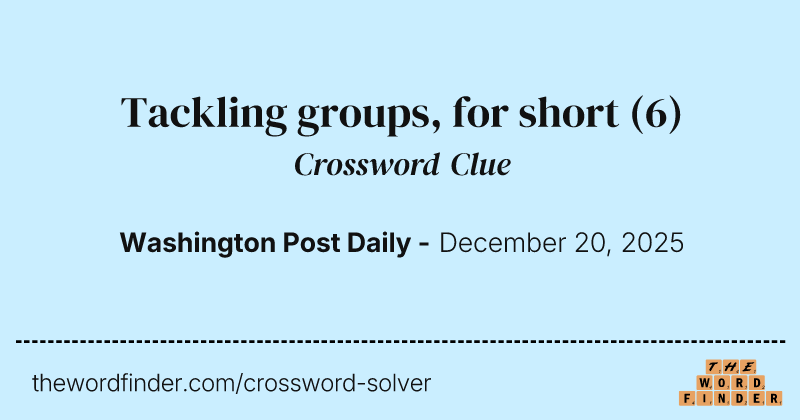 Tackling groups, for short crossword clue image