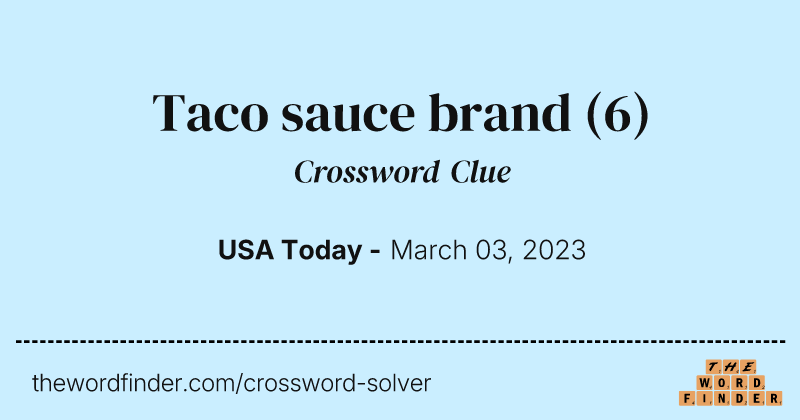 Taco sauce brand crossword clue image
