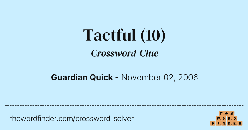 Tactful crossword clue image
