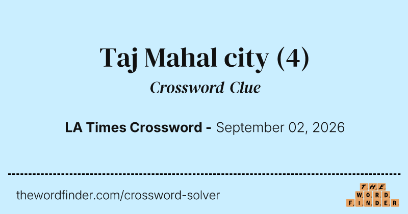 Taj Mahal city crossword clue image