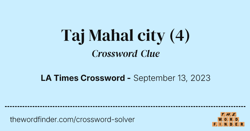 Taj Mahal city crossword clue image