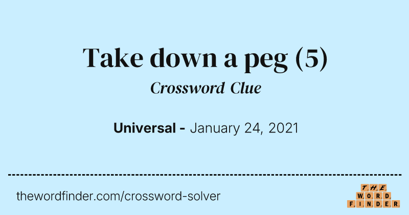 Take down a peg crossword clue image