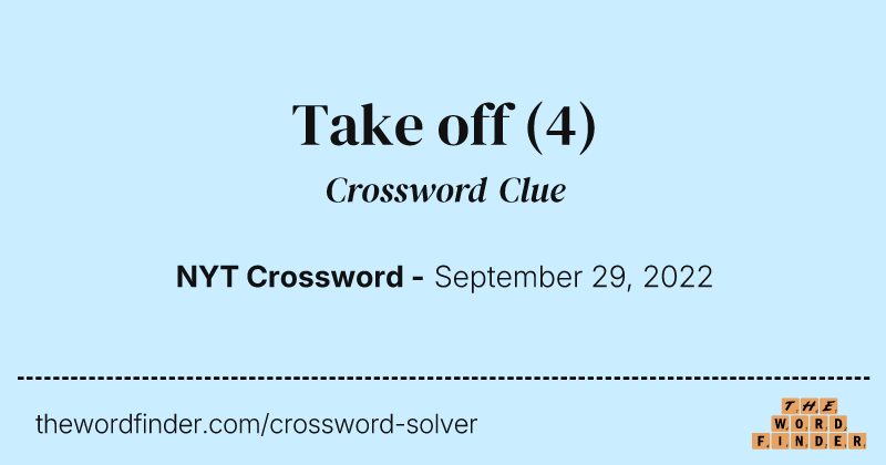 Take off crossword clue image