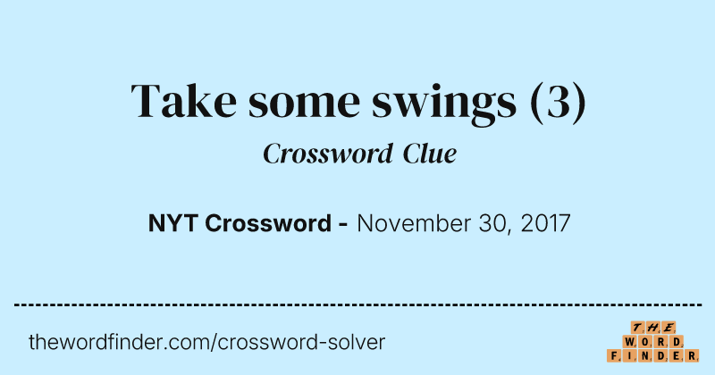 Take some swings crossword clue image