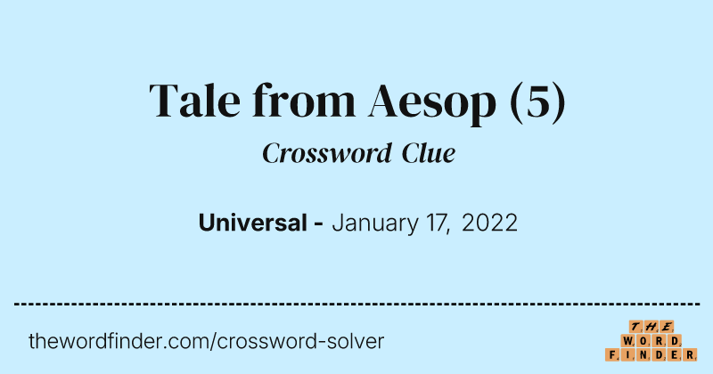 Tale from Aesop crossword clue image