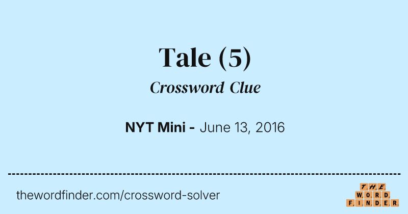 Tale crossword clue image