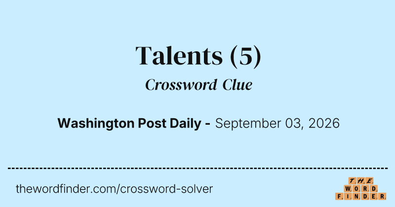Talents crossword clue image