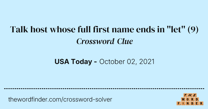 Talk host whose full first name ends in ''let'' crossword clue image