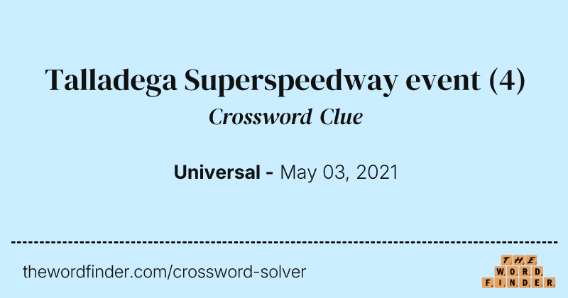 Talladega Superspeedway event crossword clue image