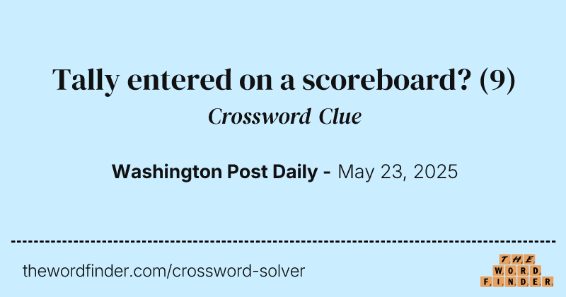 Tally entered on a scoreboard? crossword clue image