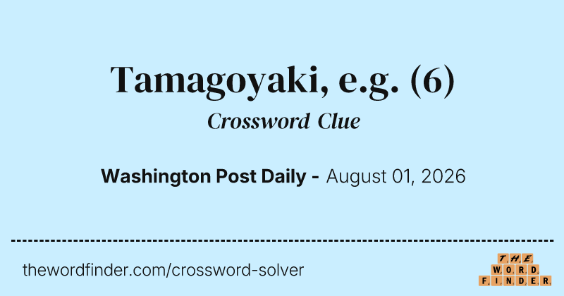 Tamagoyaki, e.g. crossword clue image