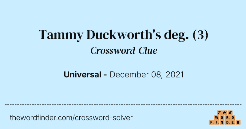 Tammy Duckworth's deg. crossword clue image