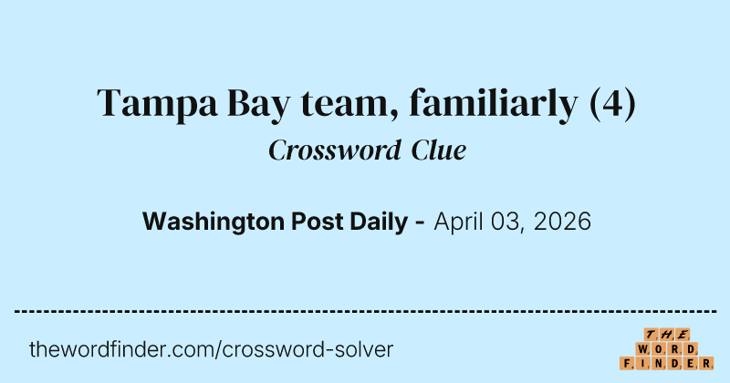 Tampa Bay team, familiarly crossword clue image