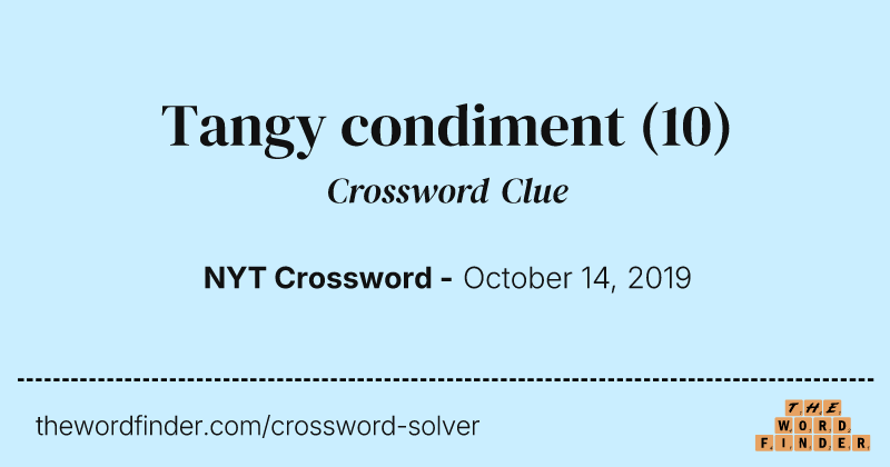 Tangy condiment crossword clue image