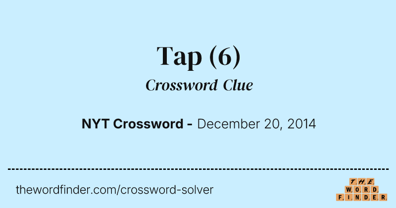 Tap crossword clue image