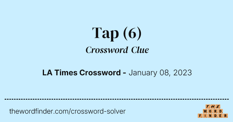 Tap crossword clue image