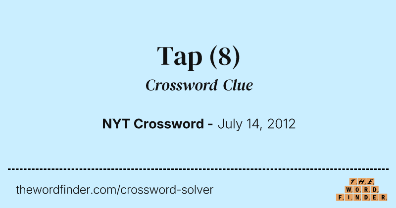 Tap crossword clue image