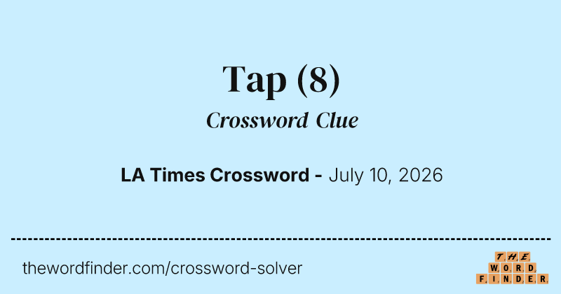 Tap crossword clue image