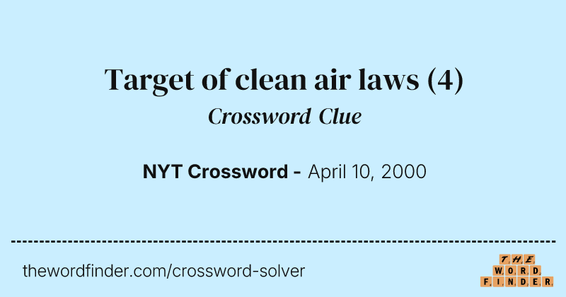 Target of clean air laws crossword clue image