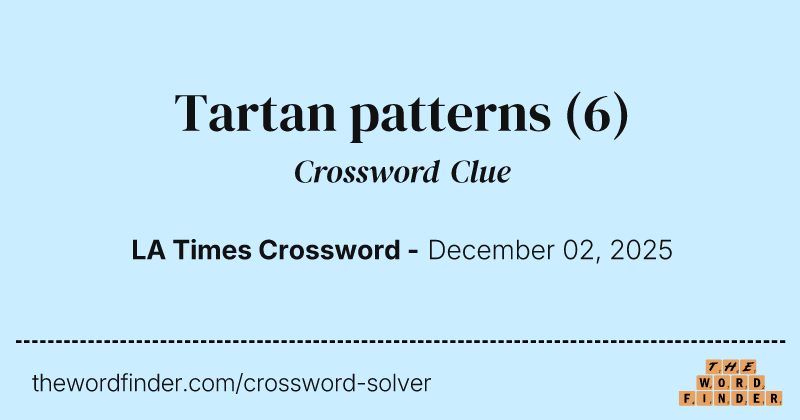 Tartan patterns crossword clue image