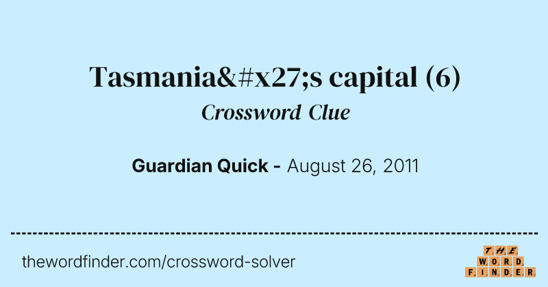 Tasmania's capital crossword clue image