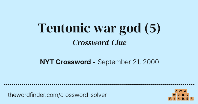 Teutonic war god crossword clue image